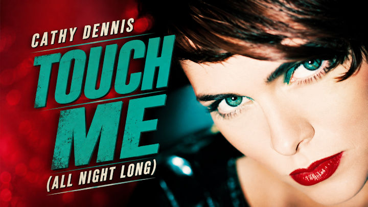 Touch Me (All Night Long)